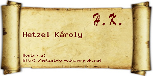 Hetzel Károly névjegykártya